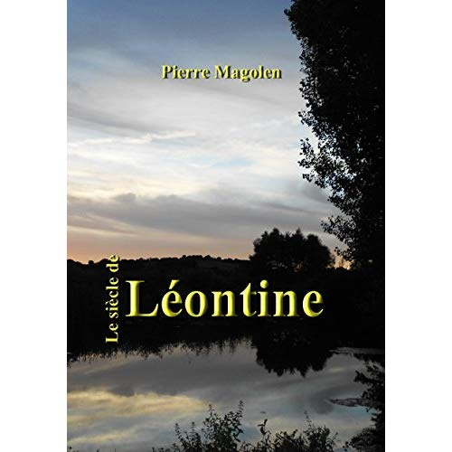 Emprunter Le siècle de Léontine livre