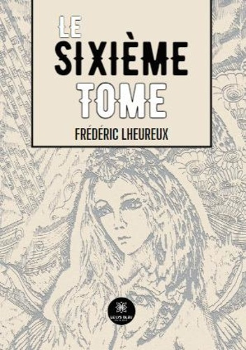 Emprunter Le sixième Tome livre