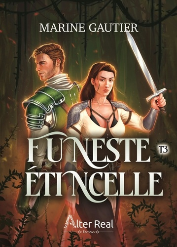 Emprunter Funeste Etincelle Tome 3 : Le souffle de la lame livre