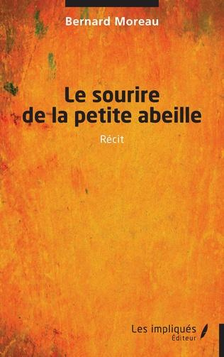 Emprunter Le sourire de la petite abeille livre