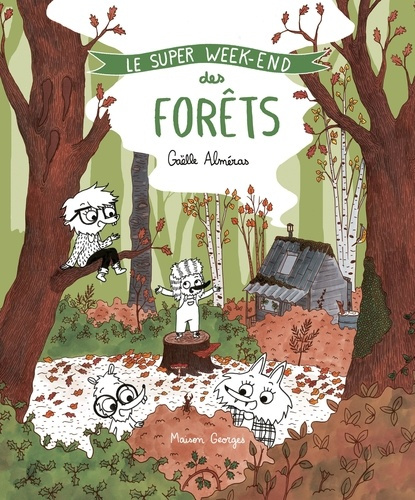 Emprunter Le super week-end des forêts livre