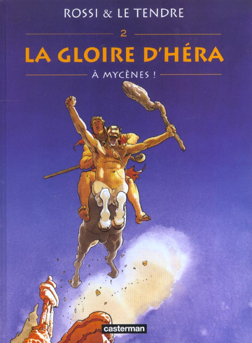 Emprunter La gloire d'Héra : A Mycènes ! livre