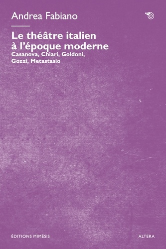 Emprunter Le théâtre italien à l'époque moderne livre
