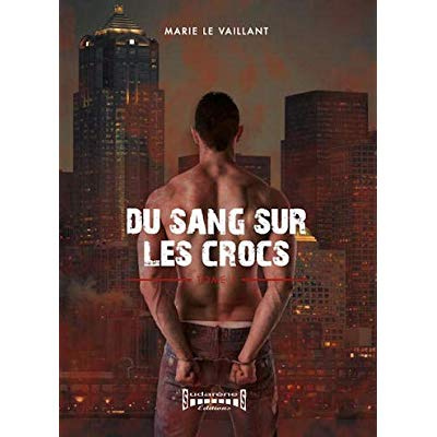 Emprunter Du sang sur les crocs Tome 1 livre