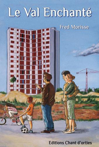 Emprunter LE VAL ENCHANTE livre