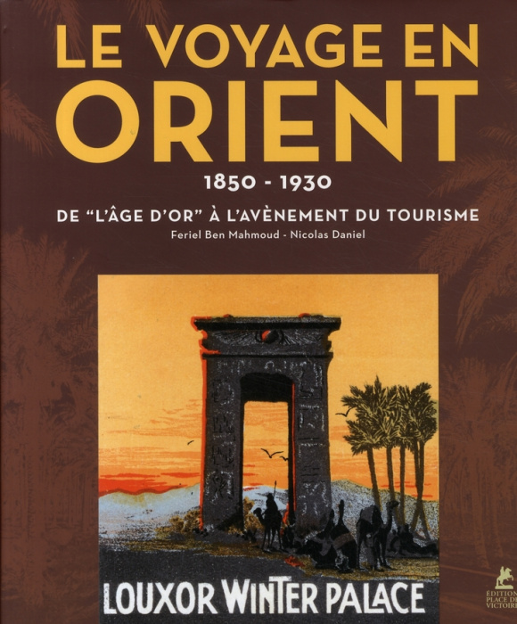 Emprunter Le voyage en Orient. De 