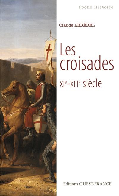 Emprunter Les croisades livre