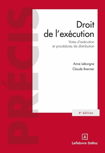 Emprunter Droit de l'exécution. Voies d'exécution et procédures de distribution, 4e édition livre