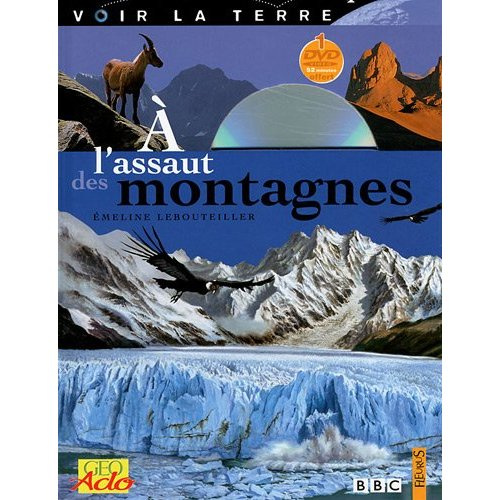 Emprunter A l'assaut des montagnes. Avec 1 DVD livre