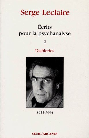 Emprunter ECRITS POUR LA PSYCHANALYSE. Tome 2, Diableries 1955-1994 livre