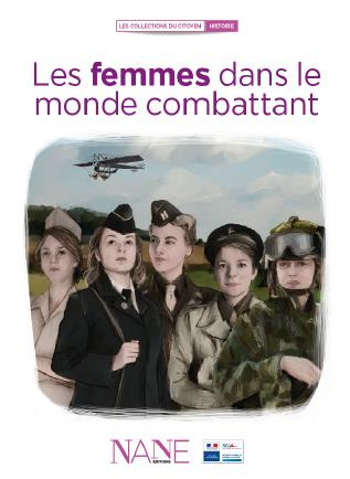 Emprunter Les femmes dans le monde combattant livre