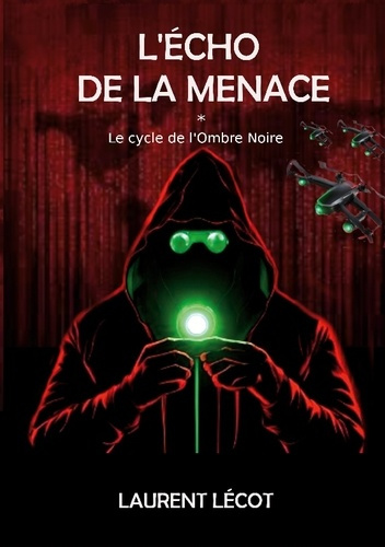 Emprunter L'écho de la menace livre