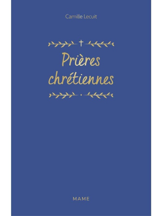 Emprunter Prières chrétiennes livre