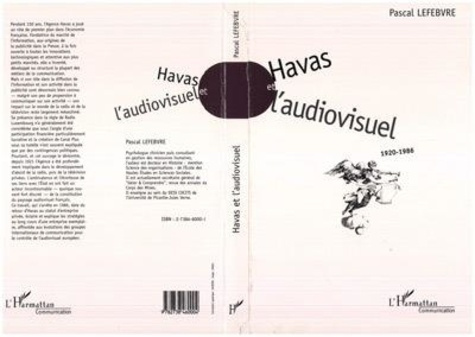 Emprunter Havas et l'audiovisuel, 1920-1986 livre