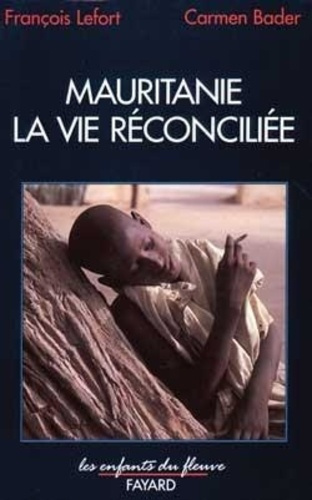 Emprunter MAURITANIE : LA VIE RECONCILIEE livre