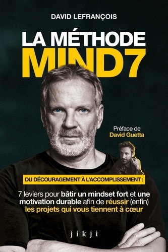 Emprunter La Méthode Mind7. Du découragement à l’accomplissement : 7 leviers pour bâtir un mindset fort et une livre