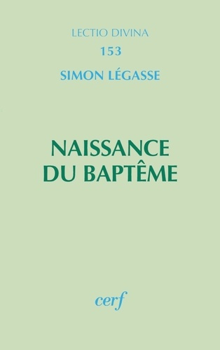 Emprunter Naissance du baptême livre