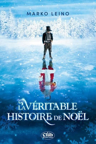 Emprunter La Véritable Histoire de Noël livre