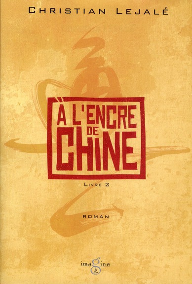Emprunter A L'ENCRE DE CHINE livre