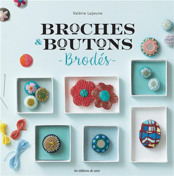 Emprunter Broches & boutons brodés livre