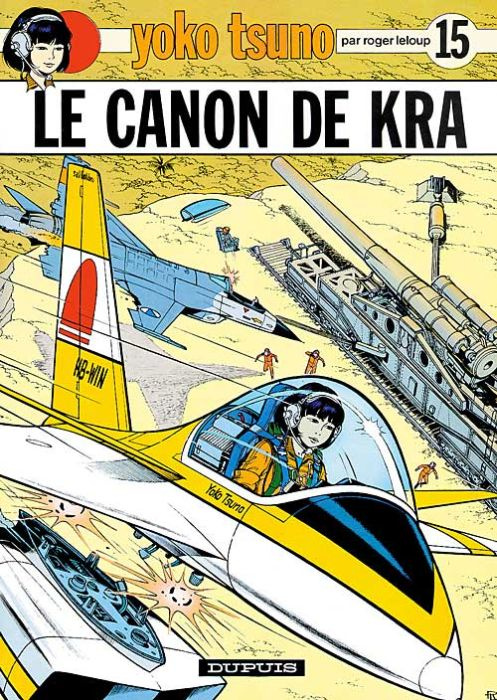 Emprunter Yoko Tsuno Tome 15 : Le canon de Kra livre