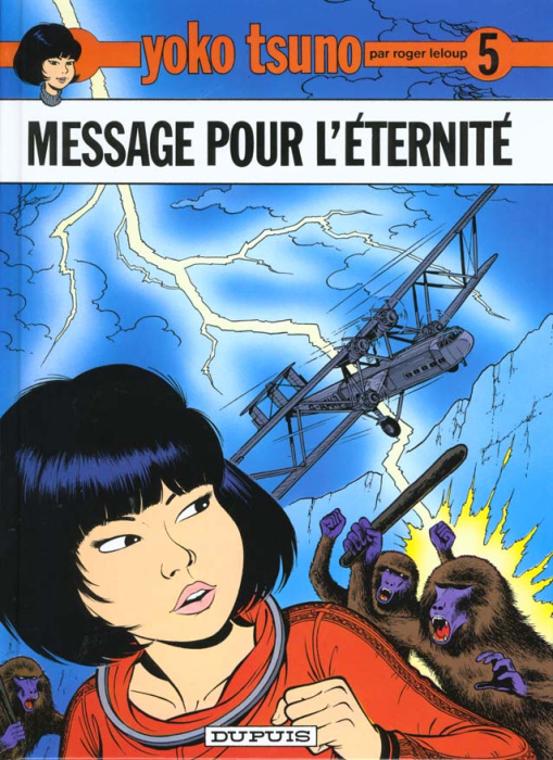 Emprunter Yoko Tsuno Tome 5 : Message pour l'éternité livre