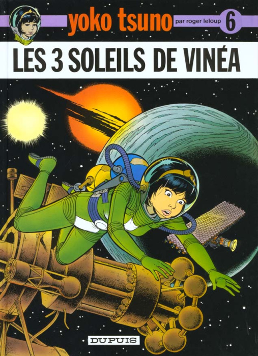 Emprunter Yoko Tsuno Tome 6 : Les trois soleils de Vinea livre