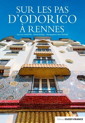 Emprunter Sur les pas d'Odorico à Rennes livre