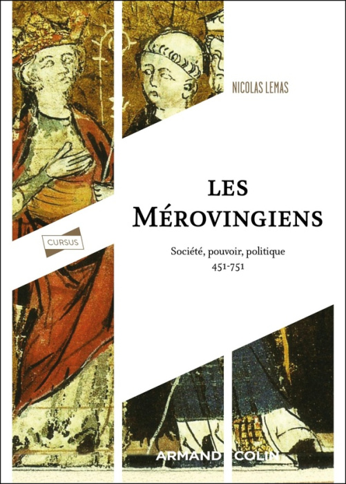 Emprunter Les Mérovingiens. Société, pouvoir, politique, 451-751 livre