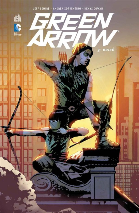 Emprunter Green Arrow Tome 3 : Brisé livre