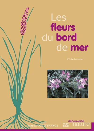 Emprunter LES FLEURS DU BORD DE MER livre