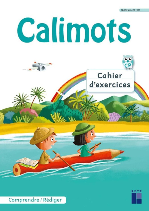 Emprunter Calimots CP. Cahier d'exercices pour comprendre et rédiger, Edition 2025 livre