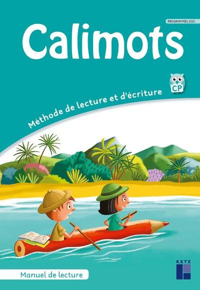 Emprunter Calimots CP. Manuel de lecture mémo des mots, Edition 2025 livre