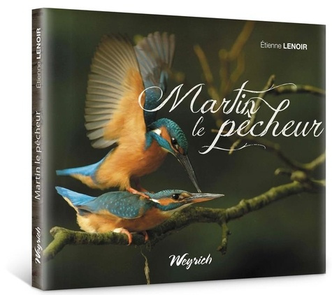 Emprunter Martin le pecheur livre