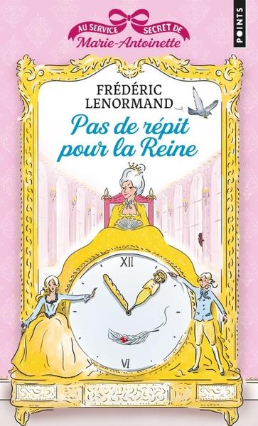Emprunter Au service secret de Marie-Antoinette Tome 2 : Pas de répit pour la Reine livre