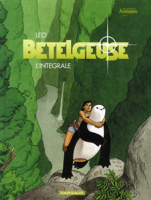 Emprunter Bételgeuse : L'intégrale livre