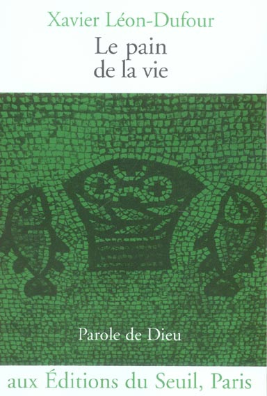 Emprunter Le pain de la vie livre