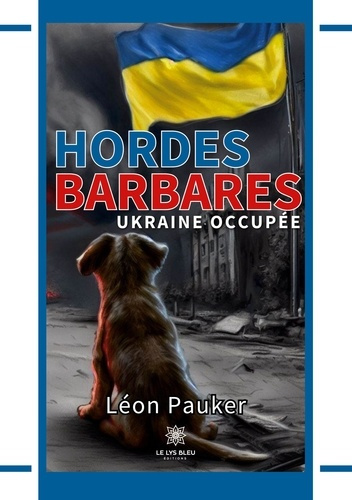 Emprunter Hordes barbares. Ukraine occupée livre