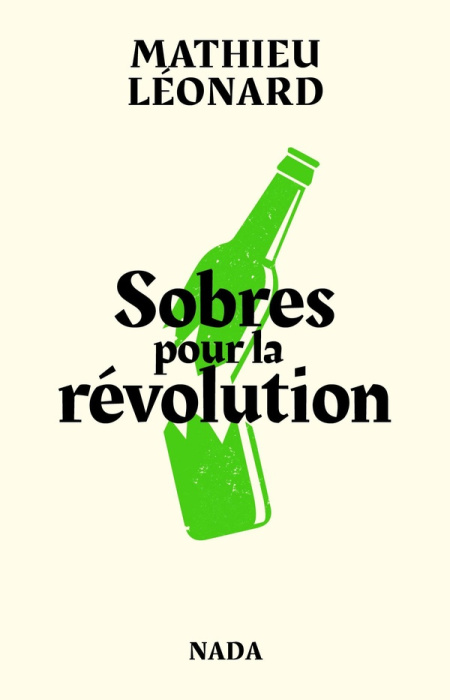 Emprunter Sobres pour la révolution. Les anarchistes contre l'alcool livre