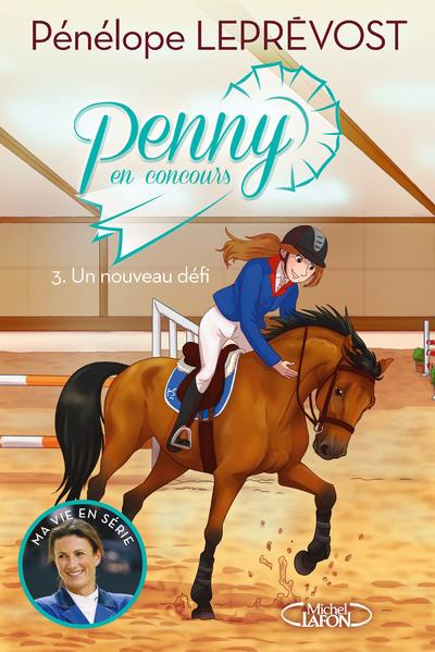 Emprunter Penny en concours Tome 3 : Un nouveau défi livre