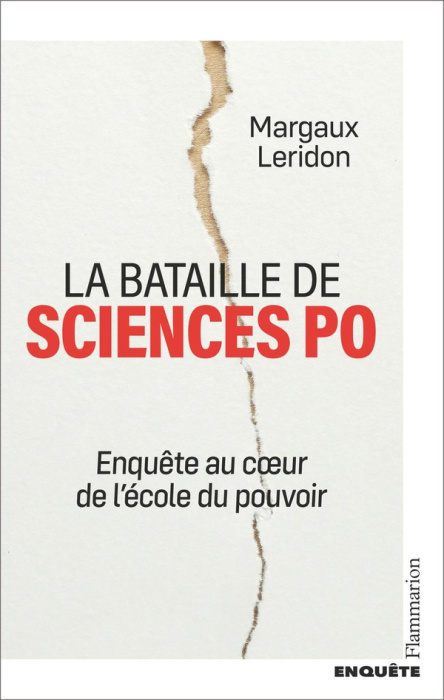 Emprunter La bataille de Sciences Po. Enquête au coeur de l'école du pouvoir livre