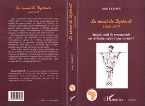 Emprunter Le Réveil de Djibouti 1968-1977. Simple outil de propagande ou véritable reflet d'une société ? livre