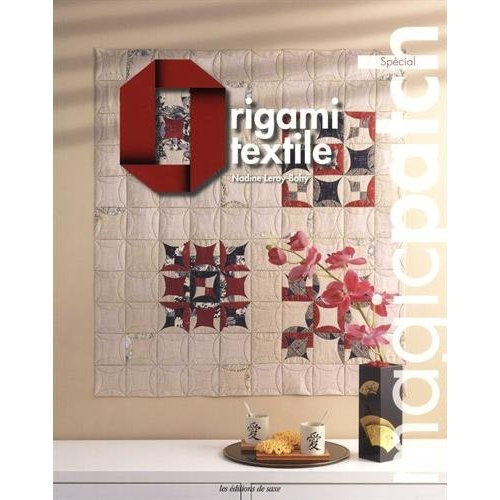 Emprunter Magic patch N° Spécial : Origami textile livre