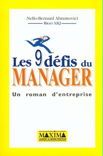 Emprunter LES 9 DEFIS DU MANAGER. Un roman d'entreprise livre