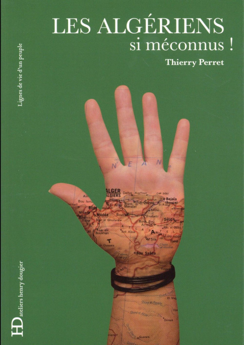 Emprunter Les Algériens, si méconnus ! livre