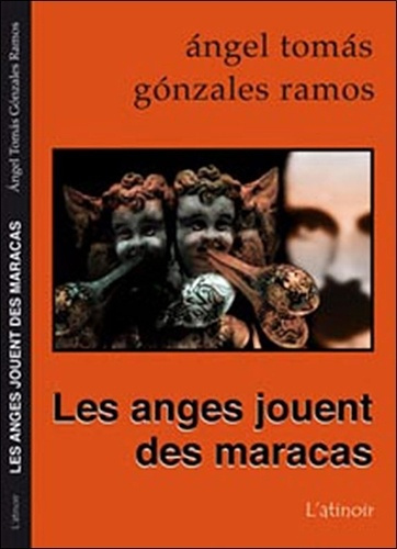 Emprunter Les anges jouent des maracas livre