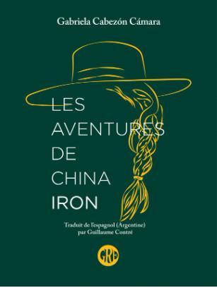 Emprunter Les aventures de China Iron livre