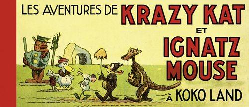 Emprunter Les aventures de Krazy Kat et Ignatz Mouse à Kokoland livre