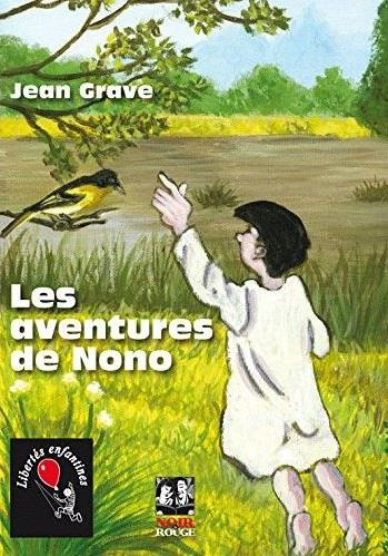 Emprunter Les aventures de Nono livre