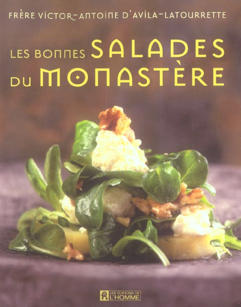 Emprunter Les bonnes salades du monastère livre